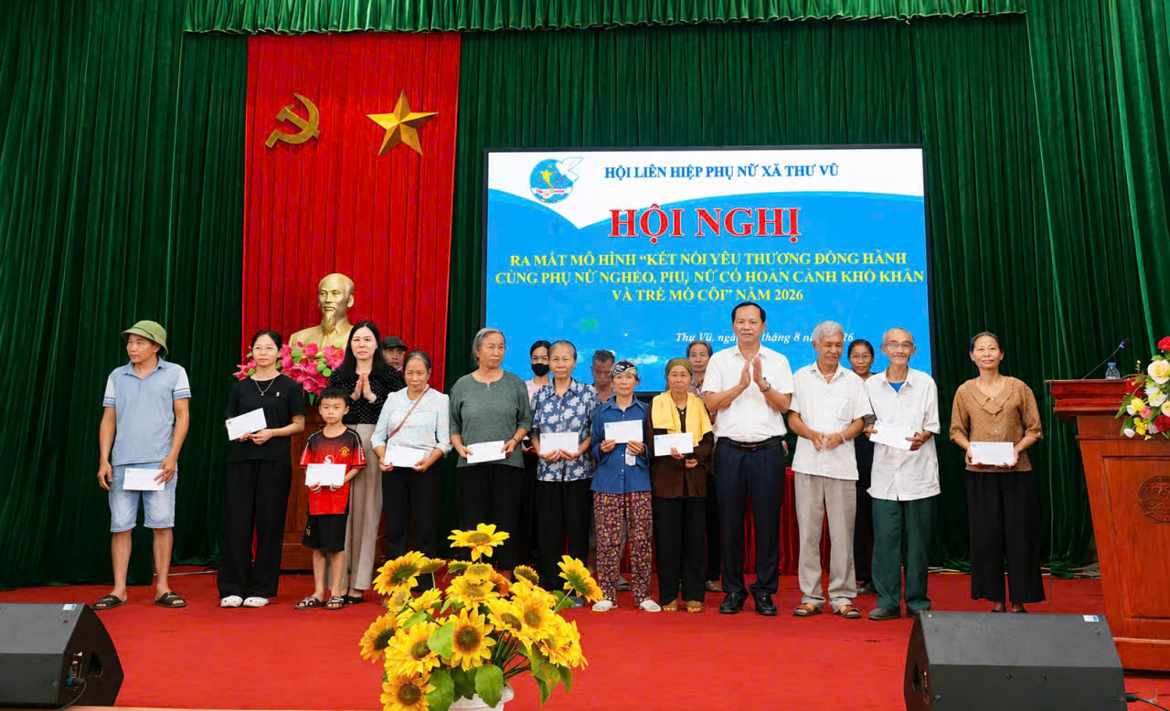 HỘI LIÊN HIỆP PHỤ NỮ XÃ THƯ VŨ RA MẮT MÔ HÌNH “KẾT NỐI YÊU THƯƠNG – ĐỒNG HÀNH CÙNG PHỤ NỮ NGHÈO, TRẺ EM MỒ CÔI” NĂM 2026